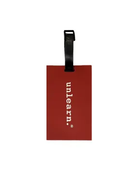 unlearn. Luggage Tag